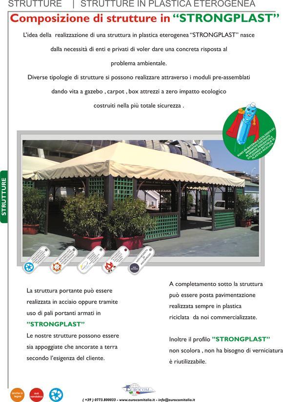 Esempi di composizione strutture in plastica eterogenea .
Richiedeteci un preventivo per struttura , secondo Vostre indicazioni.